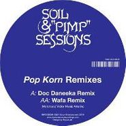 Soil & "Pimp" Sessions, Pop Korn (remixes) (12")