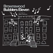 Gilles Peterson, Brownswood Bubblers Eleven (CD)