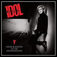 Billy Idol, Kings & Queens Of The Underground (LP)