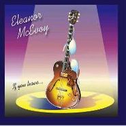 Eleanor McEvoy, If You Leave [180 Gram Vinyl] (LP)