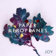 Paper Aeroplanes, Joy (LP)