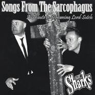 Sharks, Songs From The Sarcophagus: A Tribute To Screaming Lord Sutch (7")