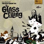 Lewis Parker, The Puzzle Episode Two: The Glass Ceiling (CD)