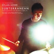 Dylan Howe, Subterranean-New Designs On Bowie's Berlin (LP)