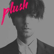 Plush, Plush (LP)