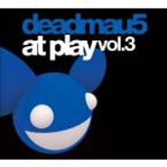 Deadmau5, At Play Vol. 3 (CD)
