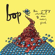 Bop, Amazing Adventures Of One Curi (CD)