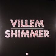 Villem, Shimmer