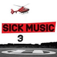 Various Artists, Sick Music 3