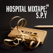 S.P.Y., Hospital Mix Tape (CD)