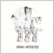Michael Nyman, Michael Nyman & Motion Trio (CD)