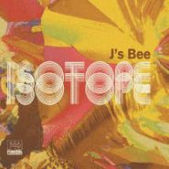 J's Bee, Isotope (CD)