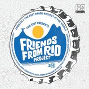 Friends From Rio, Friends From Rio Project 2014 (LP)