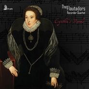 The Flautadors Quartet, Cynthia's Revels (CD)