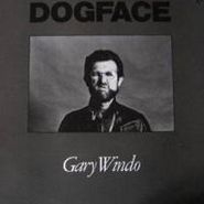 Gary Windo, Dog Face (CD)