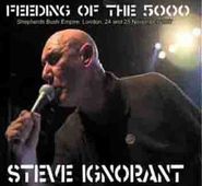 Steve Ignorant, Feeding Of The 5000 (CD)