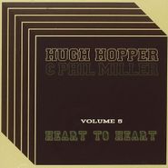 Hugh Hopper, Heart To Heart 5 (CD)