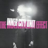 Inner City Unit, Maximum Effect (CD)