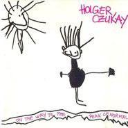 Holger Czukay, On The Way To The Peak Of Normal (CD)
