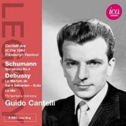 Guido Cantelli, Cantelli Live At The 1954 Edinburgh Festival: Schumann Symphony No.4, Debussy Le Martyre de Saint Sebastien - Suite La Mer (CD)