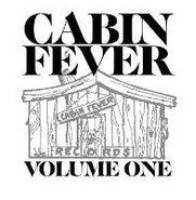 Cabin Fever, Vol. 1-Cabin Fever (CD)