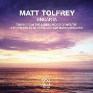 Matt Tolfrey, Encarta (12")