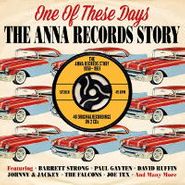 Various Artists, One Of These Days: The Anna Records Story (CD)