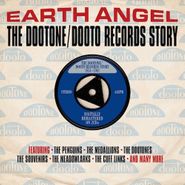 Various Artists, Earth Angel: The Dootone/Dooto Records Story (CD)