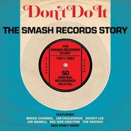 Various Artists, Don't Do It: The Smash Records Story (CD)
