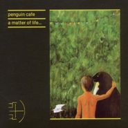 Penguin Cafe Orchestra, Matter Of Life (CD)