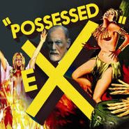 eX, Possessed (CD)