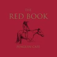 Penguin Cafe, The Red Book (CD)