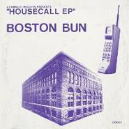 Boston Bun, House Call EP (12")