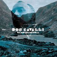Don Cavalli, Temperamental (CD)