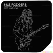 Nile Rodgers, Do What You Wanna Do (7")