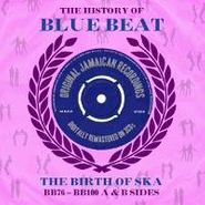Derrick Morgan, The History Of Blue Beat: The Birth Of Ska BB76-BB100 The A & B Sides [3 CD Boxset]  (CD)
