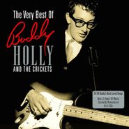 Buddy Holly & The Crickets, The Very Best Of Buddy Holly & The Crickets (CD)