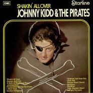 Johnny Kidd & The Pirates, Shakin' All Over (LP)