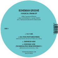 Bohemian Groove, A Musical Drama EP (12")