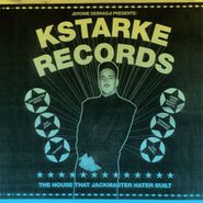 Jerome Derradji, Kstarke Records: The House That Jackmaster Hater Built Pt. 1 (LP)
