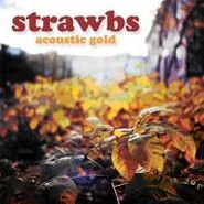 Strawbs, Acoustic Gold (CD)