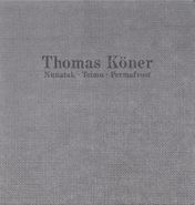 Thomas Köner, Nunatak Teimo Permafrost (CD)
