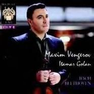 Maxim Vengerov, Bach & Beethoven