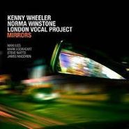 Kenny Wheeler, Mirrors