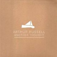 Arthur Russell, Another Thought [2 x 12"s] (LP)