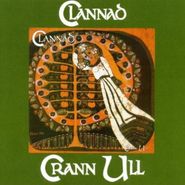 Clannad, Crann Ull (CD)