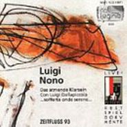 Luigi Nono, Das Atmende Klarsein (CD)