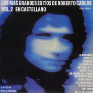 Roberto Carlos, Les Mas Grandes Exitos De Roberto Carlos Vol. 2 (CD)