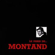 Yves Montand, Le Paris De Montand (CD)