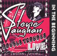 Stevie Ray Vaughan, In The Beginning (live Inedit (CD)